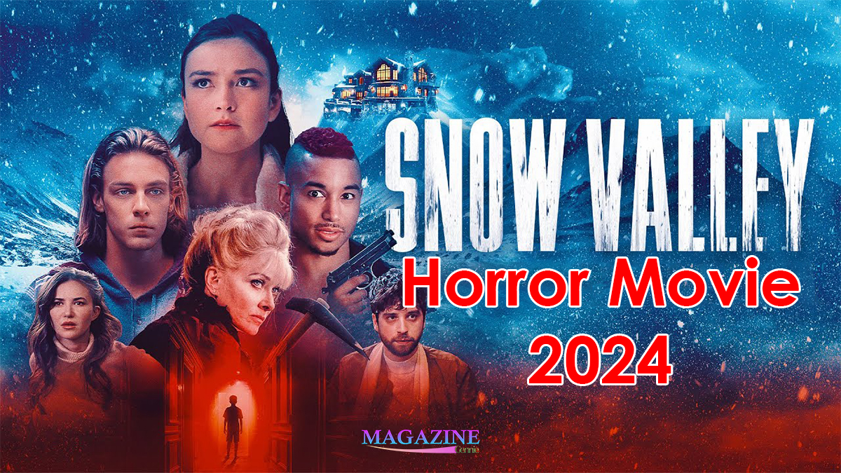 All About the New Horror Film Snow Valley 2024