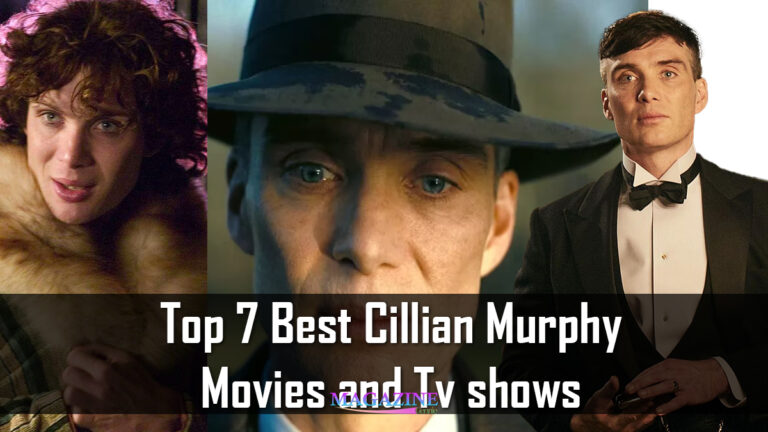 Top 7 Best Cillian Murphy Movies and Tv shows