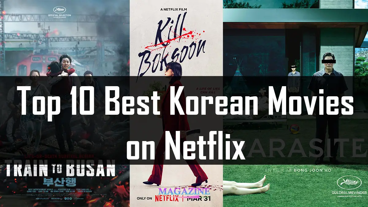 Top 10 Best Korean Movies on Netflix